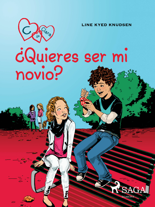 Title details for C de Clara 2--¿Quieres ser mi novio? by Line Kyed Knudsen - Available